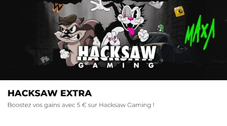 711 Casino : recevez 5 &euro; suppl&eacute;mentaires en jouant aux jeux de d&eacute;s Hacksaw