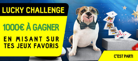 Gagnez jusqu'à 1.000 euros de bonus avec le Lucky Challenge