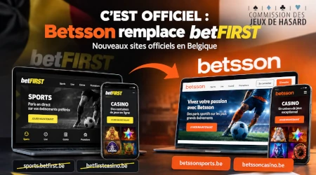 Betsson remplace officiellement betFIRST en Belgique