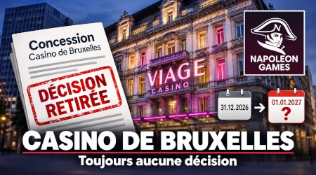 Casino de Bruxelles : la Ville retire l'attribution &agrave; Napoleon Games, mais aucune solution n'est encore arr&ecirc;t&eacute;e