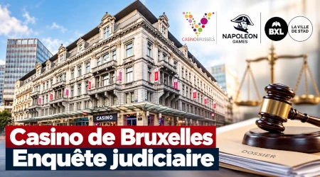 Casino de Bruxelles : une enqu&ecirc;te judiciaire ouverte apr&egrave;s une plainte anonyme