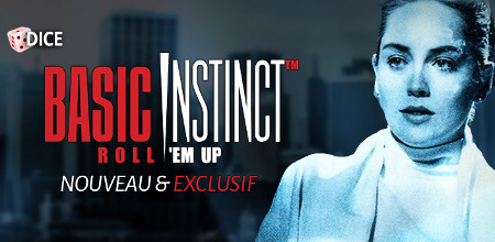 Découvrez le jeu de dice « Basic Instinct » sur Casino777