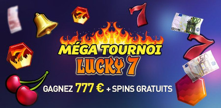 777 € en cash et des spins gratuits à gagner lors du Méga Tournoi Lucky 777