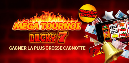 La dernière édition du tournoi Lucky 7