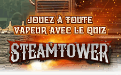 Quiz machine à sous Steam Tower