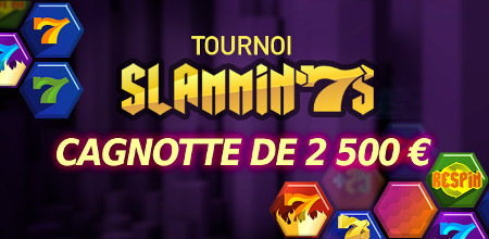 Tournoi Slammin'7's : 2.500 € à gagner au Casino777