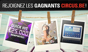 Tentez votre chance et venez compléter la liste des gagnants de Circus.be