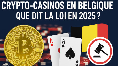 Crypto-casinos en Belgique : que dit la loi en 2025 ?