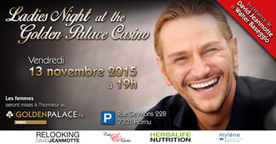 Ladies Night au Golden Palace Casino Hornu le vendredi 13 novembre