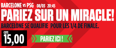 Une cote de 15 pour la qualification miraculeuse de Barcelone face au PSG