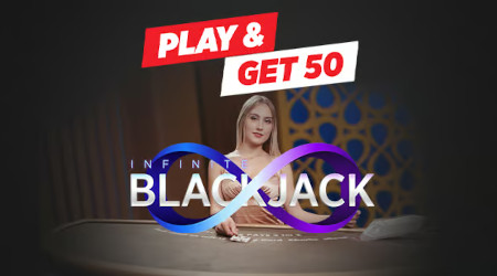 Play and Get 50 sur Infinite Blackjack du casino Ladbrokes
