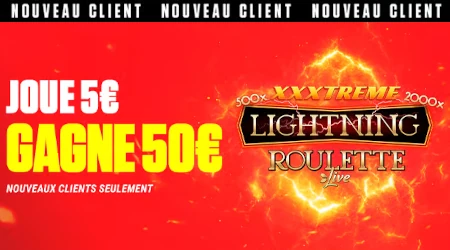 XXXtreme Lightning Roulette&nbsp;: Gagnez 20 fois votre mise en extra  avec Ladbrokes