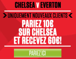 Chelsea x Everton 60 € offerts si Chelsea gagne contre Everton