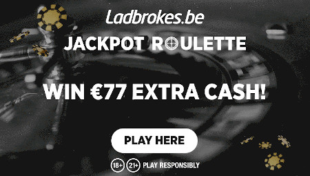 Jackpot roulette : Pariez 7 euros et empochez 77  euros avec Ladbrokes