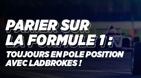 F1 avec Ladbrokes
