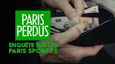 Paris perdus - Enquête sur les paris sportifs