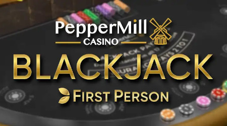PepperMill Casino : découvrez les incontournables du blackjack en ligne
