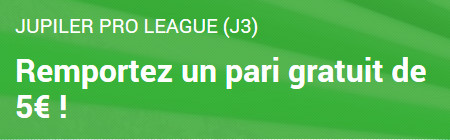 5 € de paris gratuits pour la 3e journée de Jupiler Pro League