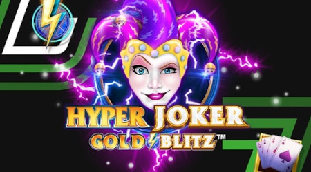 Tournoi Hyper Joker Gold Blitz : un jackpot de  20.000 euros en jeu sur Unibet