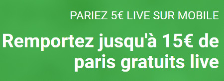 Gagnez 15 € de paris gratuits à utiliser en live en pariant 5 € en Live sur Mobile